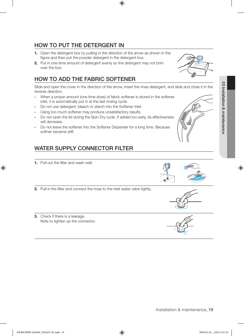 How to put the detergent in, How to add the fabric softener, Water supply connector filter | Samsung SW80USP User Manual | Page 19 / 24