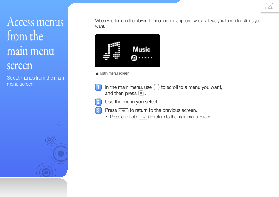 Access menus from the main menu screen, Access menus from the main, Menu screen | Samsung YP-U6 User Manual | Page 16 / 48