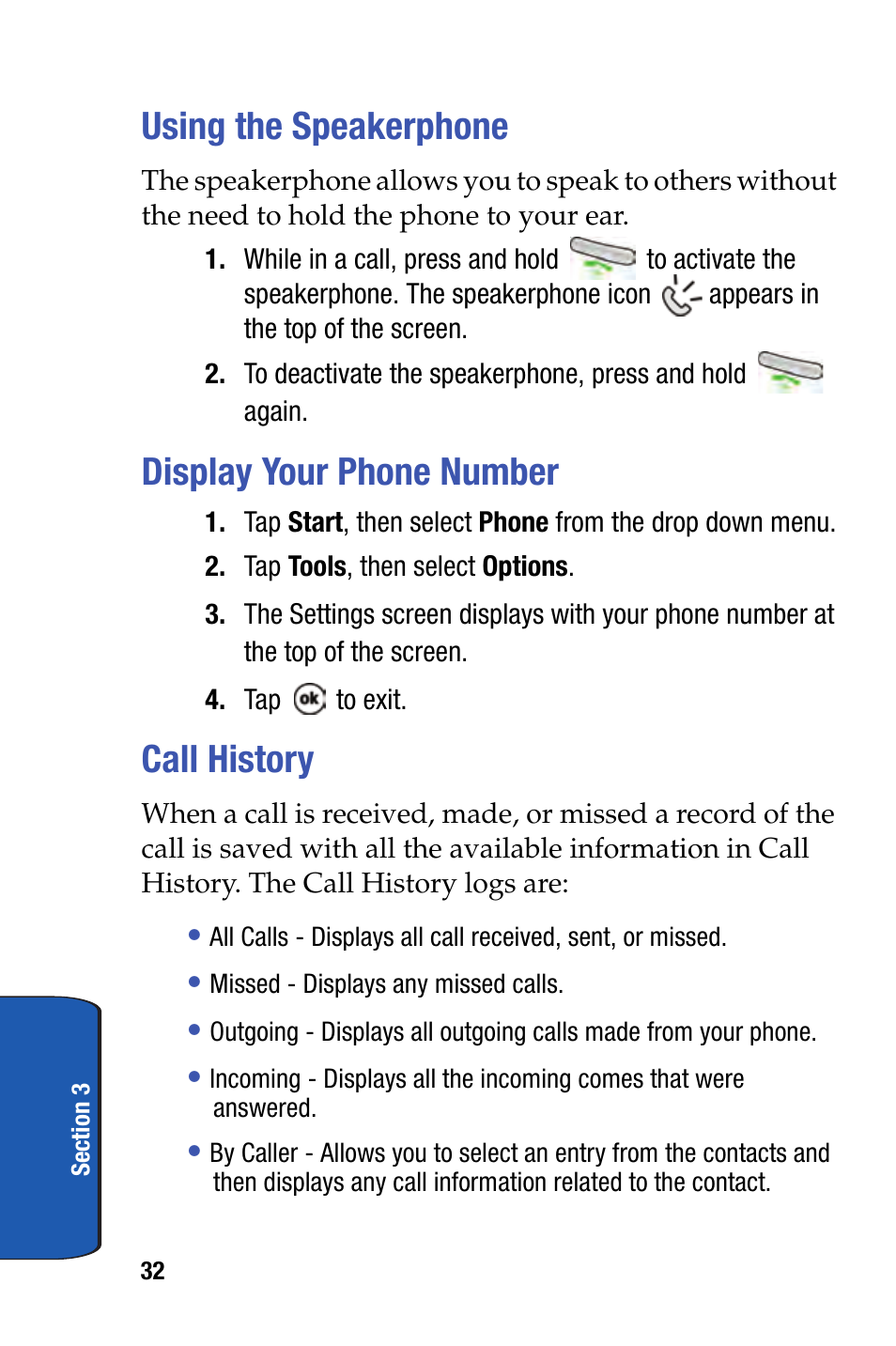 Using the speakerphone, Display your phone number, Call history | Samsung SCH-i730 User Manual | Page 32 / 220