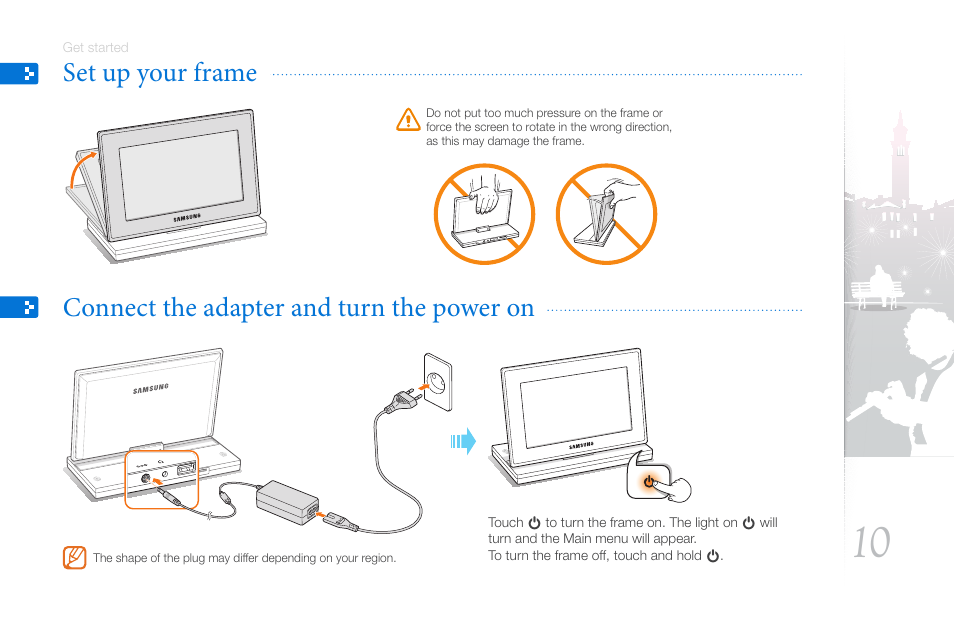 Set up your frame, Connect the adapter and turn the power on, Set up your frame connect the adapter and | Turn the power on | Samsung THE COMPLETE NETWORK SOLUTION EMM-E6 User Manual | Page 10 / 52