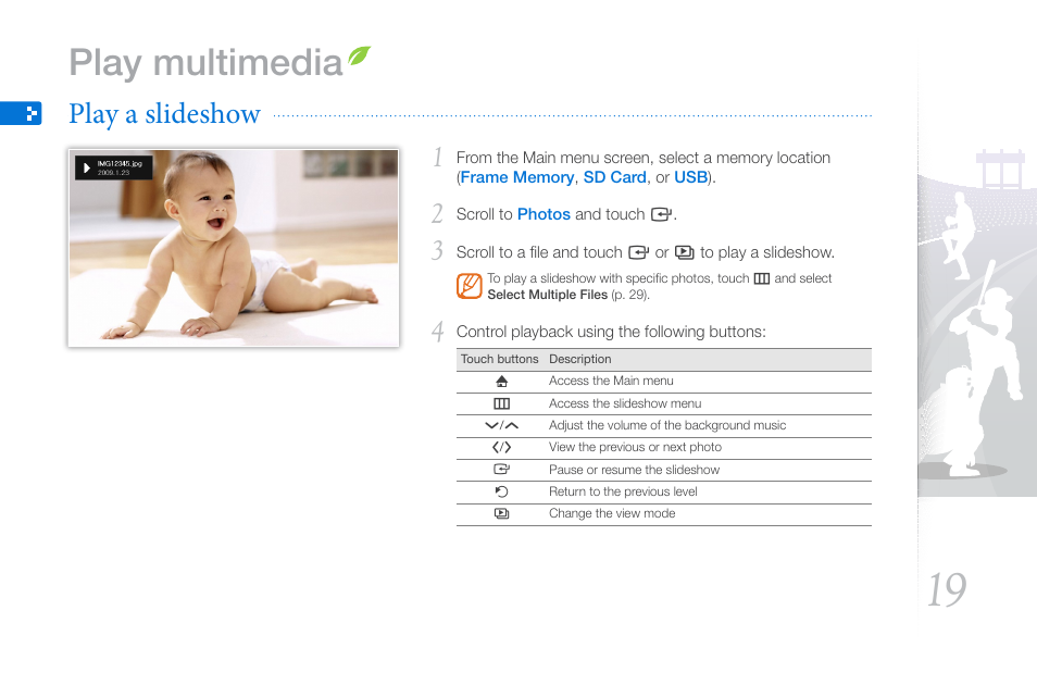 Play multimedia, Play a slideshow, Nal memory device and change options (p. 19) | Samsung THE COMPLETE NETWORK SOLUTION EMM-E6 User Manual | Page 19 / 52