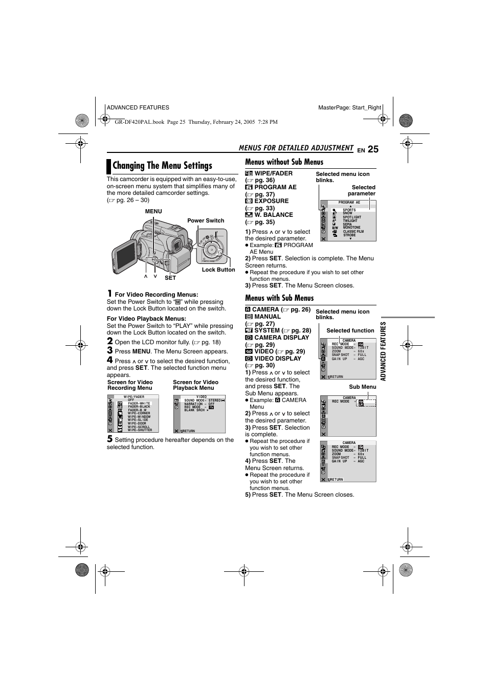 Menus for detailed adjustment, Changing the menu settings, Menus without sub menus | Menus with sub menus, Pg. 25, Advanced features, Pg. 25), Pg. 25, 2, Open the lcd monitor fully . ( ੬ pg. 18), Press menu . the menu screen appears | Samsung GR-DF420 User Manual | Page 25 / 52