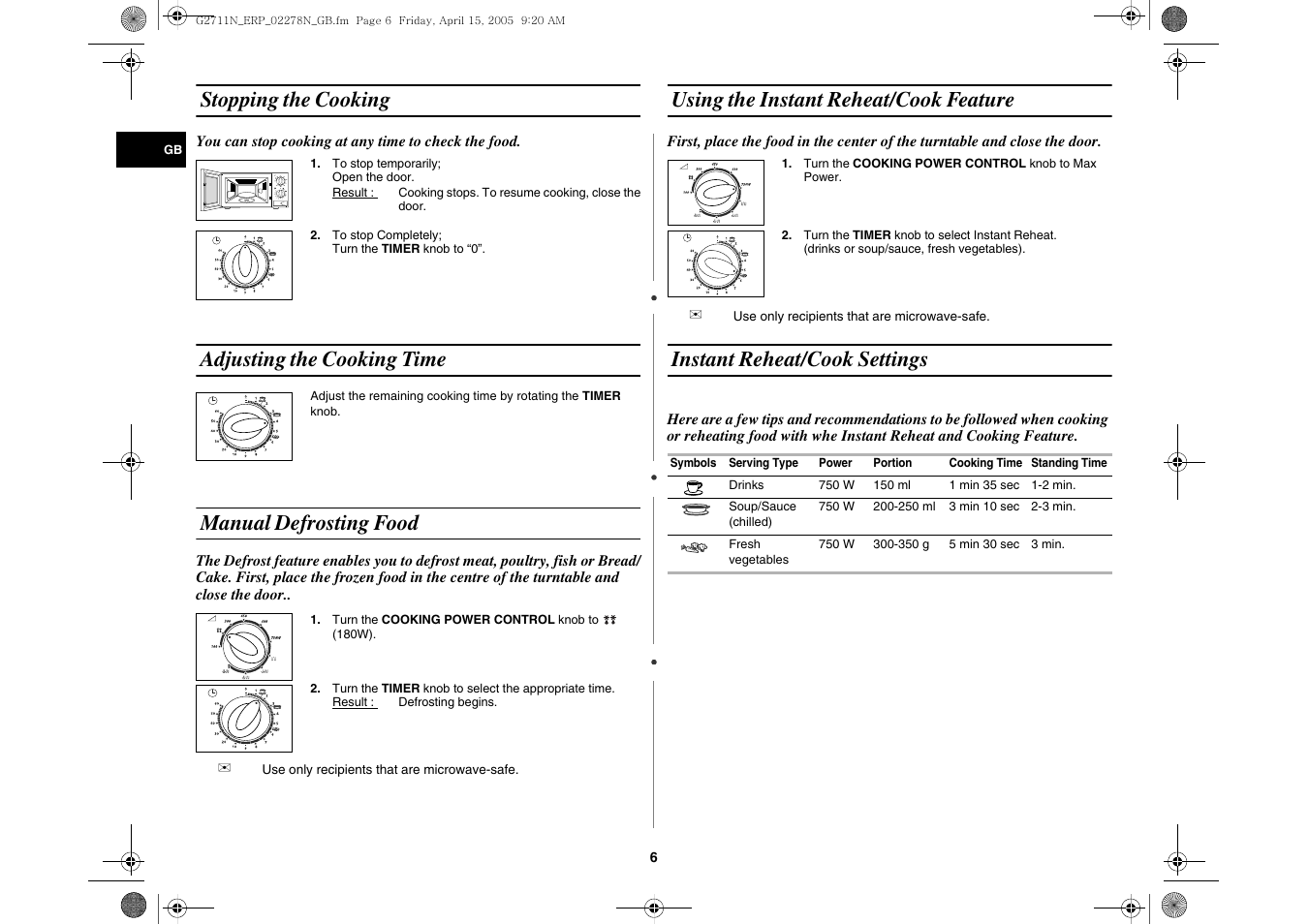 Stopping the cooking, Adjusting the cooking time, Manual defrosting food | Using the instant reheat/cook feature, Instant reheat/cook settings, Adjusting the cooking time manual defrosting food | Samsung G2711N User Manual | Page 6 / 16