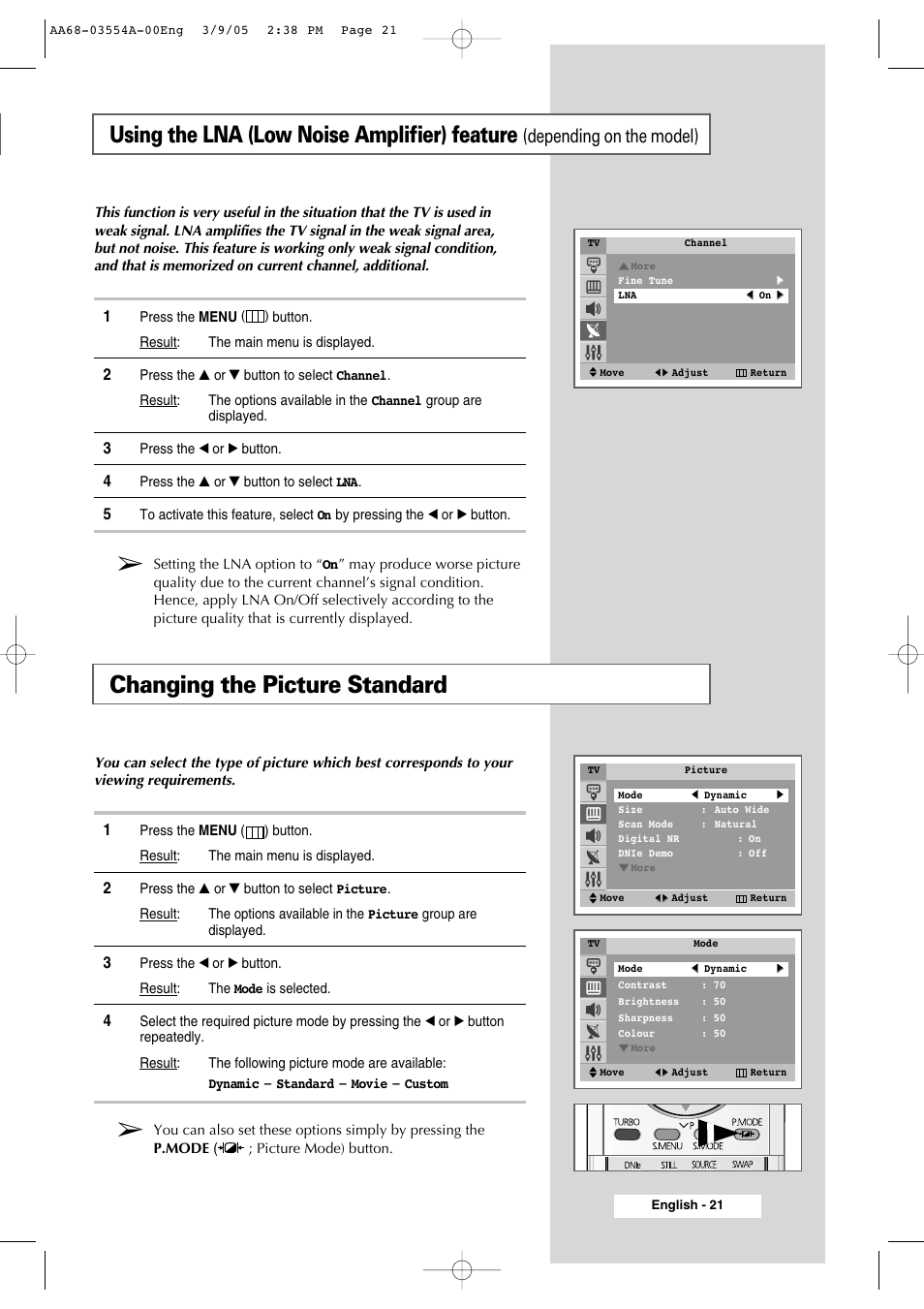 Using your television, Changing the picture standard, Using the lna (low noise amplifier) feature | Depending on the model) | Samsung WS-32Z308P User Manual | Page 21 / 48