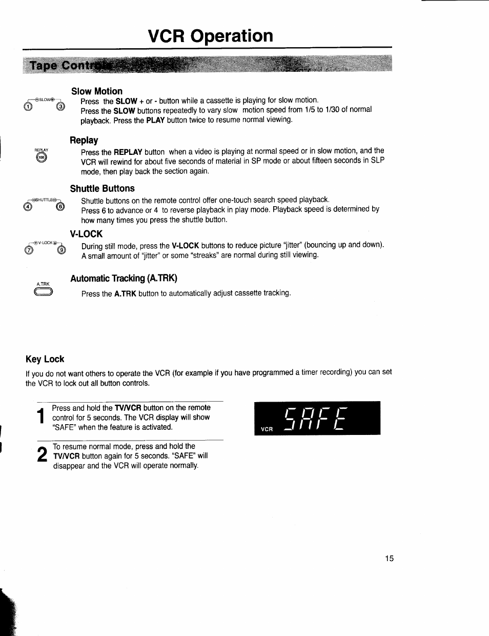 Tape coni, Slow motion, Replay | Shuttle buttons, V-lock, Automatic tracking (a.trk), Key lock, Vcr operation | Samsung VR5160 User Manual | Page 19 / 35