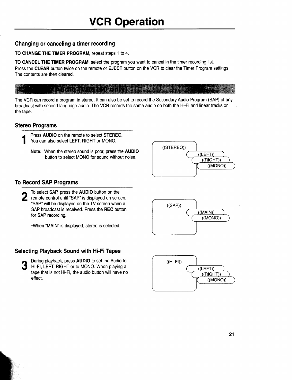 Changing or canceling a timer recording, Stereo programs, To record sap programs | Selecting playback sound with hi-fi tapes, Vcr operation | Samsung VR5160 User Manual | Page 25 / 35