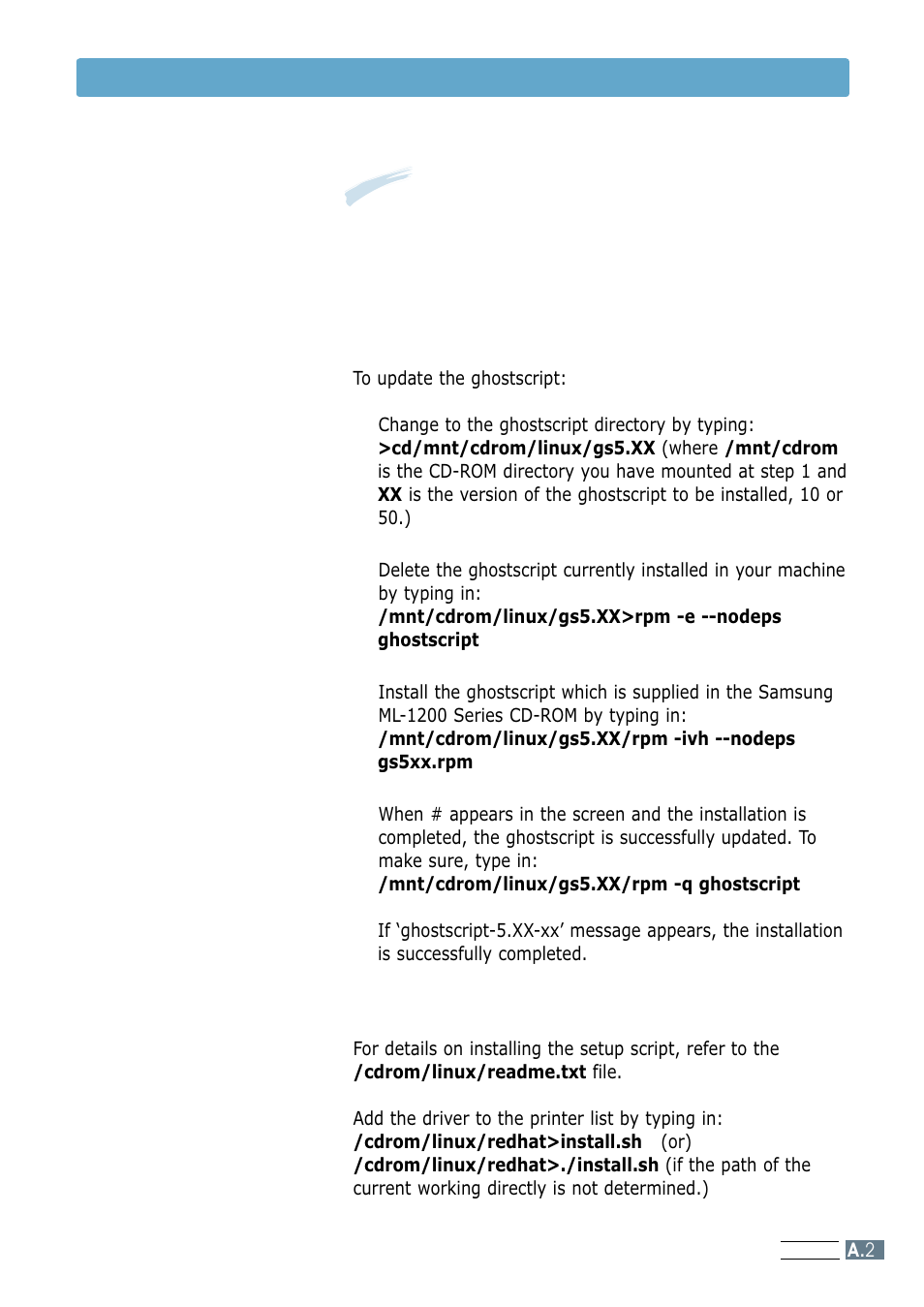 Install the ghostscript. 3. install setup script, Linux driver installation | Samsung ML-1200 Series User Manual | Page 123 / 128