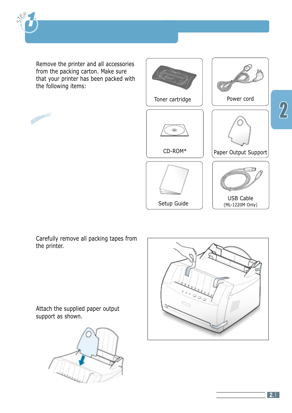 Unpack your printer, Step 1, Unpack your printer –––––––––––––––––––––––––– 2.1 | Samsung ML-1200 Series User Manual | Page 15 / 128