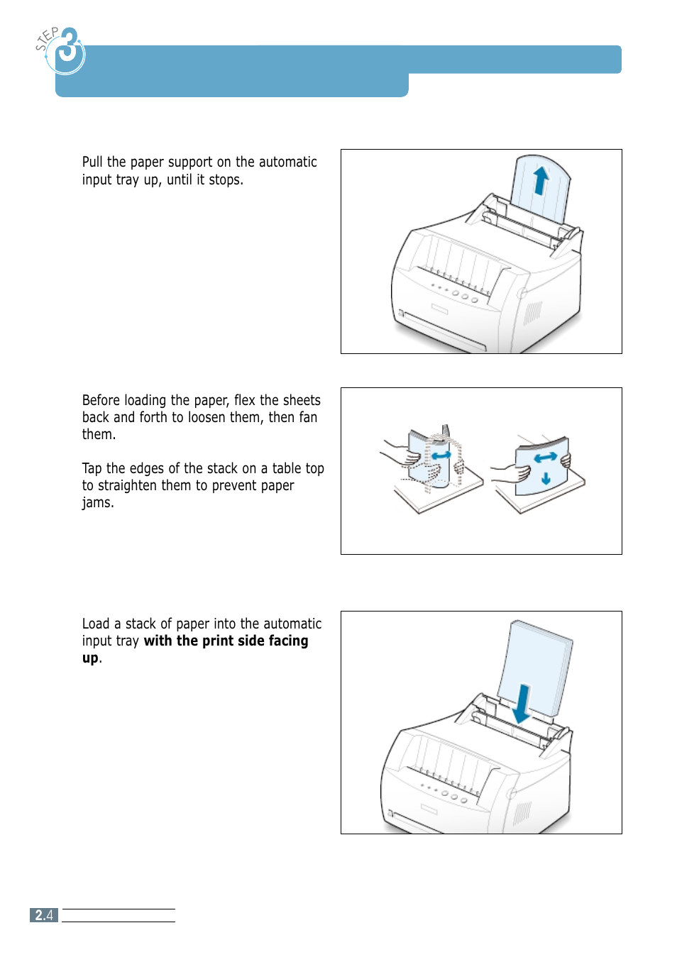 Loading paper, Step 3, Loading paper ––––––––––––––––––––––––––––––– 2.4 | Load paper | Samsung ML-1200 Series User Manual | Page 18 / 128