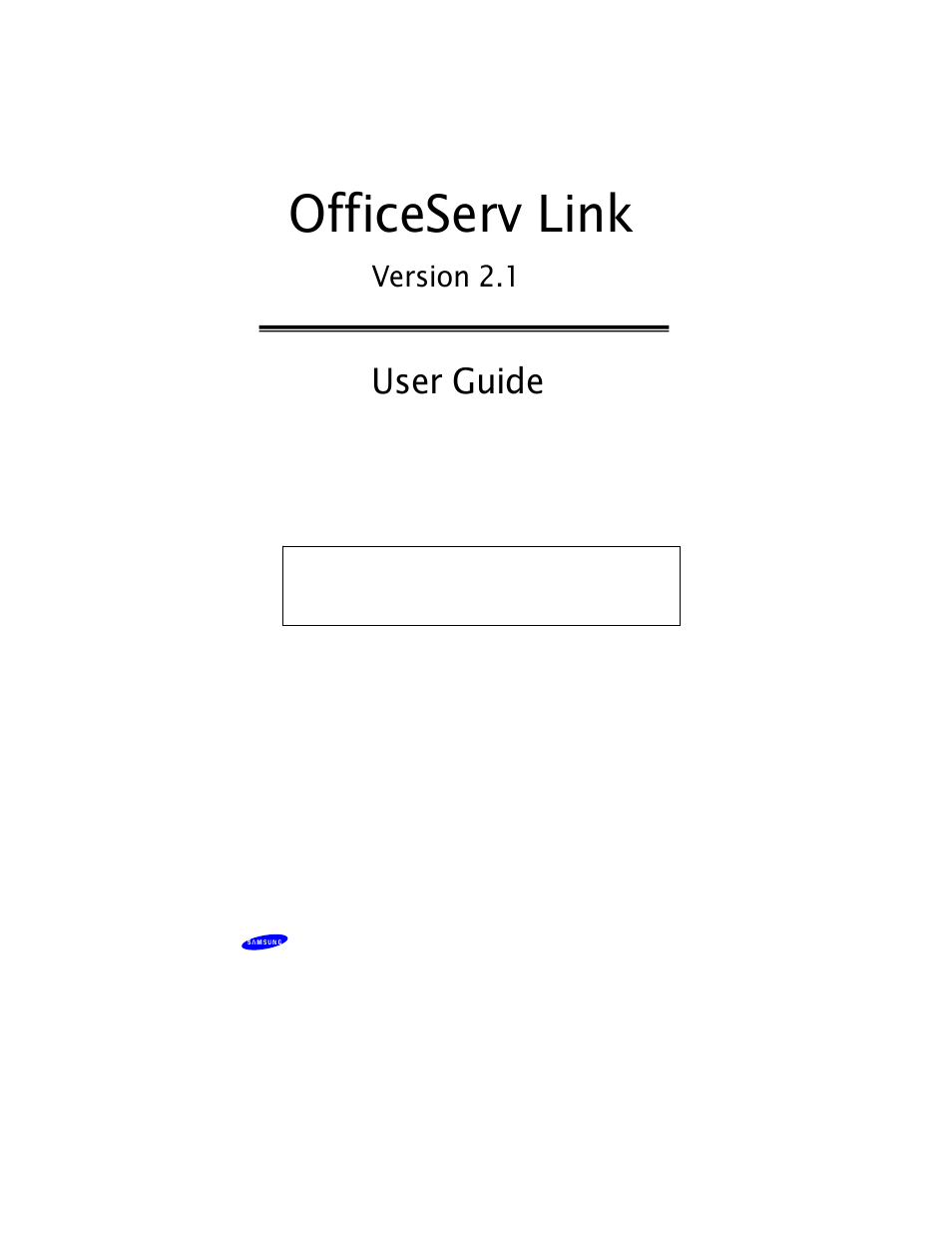Officeserv link, User guide, Version 2.1 | Samsung Version 2.1 User Manual | Page 2 / 54