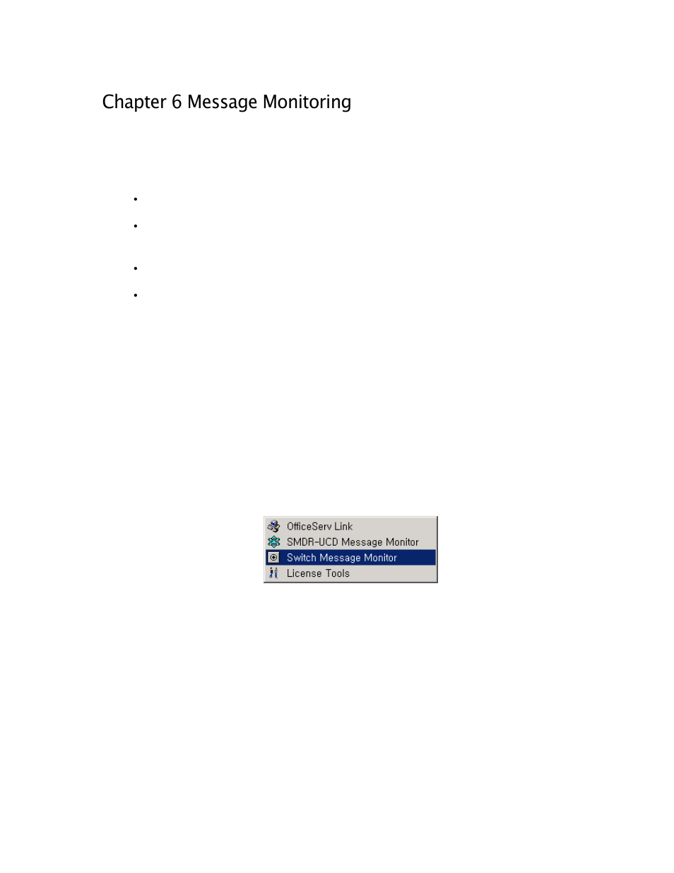 Chapter 6 message monitoring, Call processing message monitoring program | Samsung Version 2.1 User Manual | Page 38 / 54