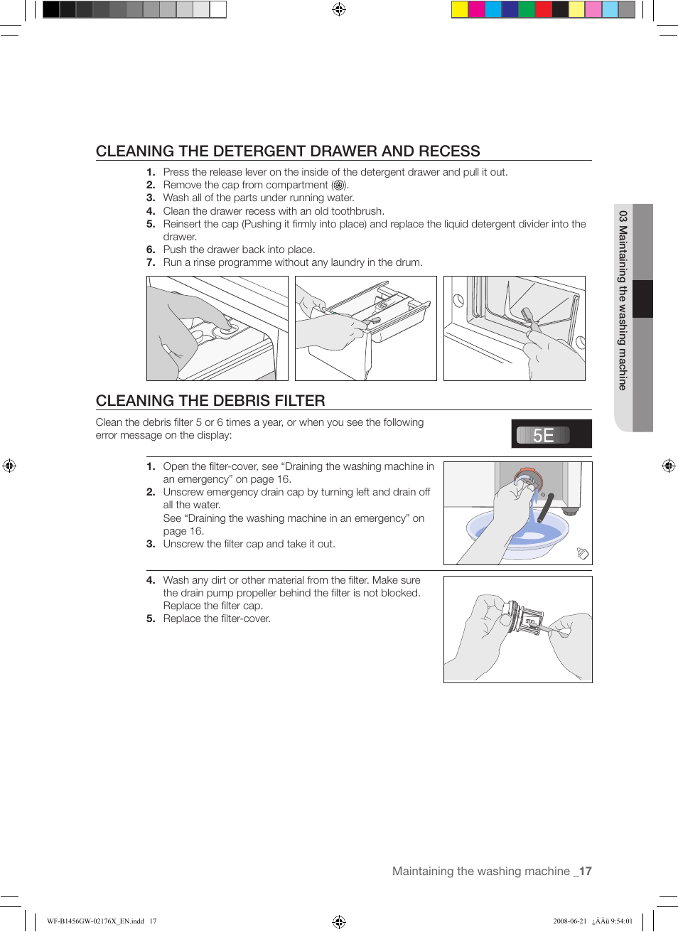 Cleaning the detergent drawer and recess, Cleaning the debris filter | Samsung WF-J1456(W/V/S/C/R) User Manual | Page 17 / 26