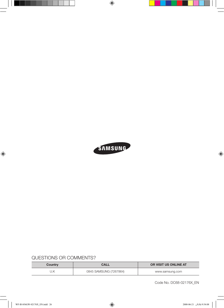 Questions or comments | Samsung WF-J1456(W/V/S/C/R) User Manual | Page 26 / 26
