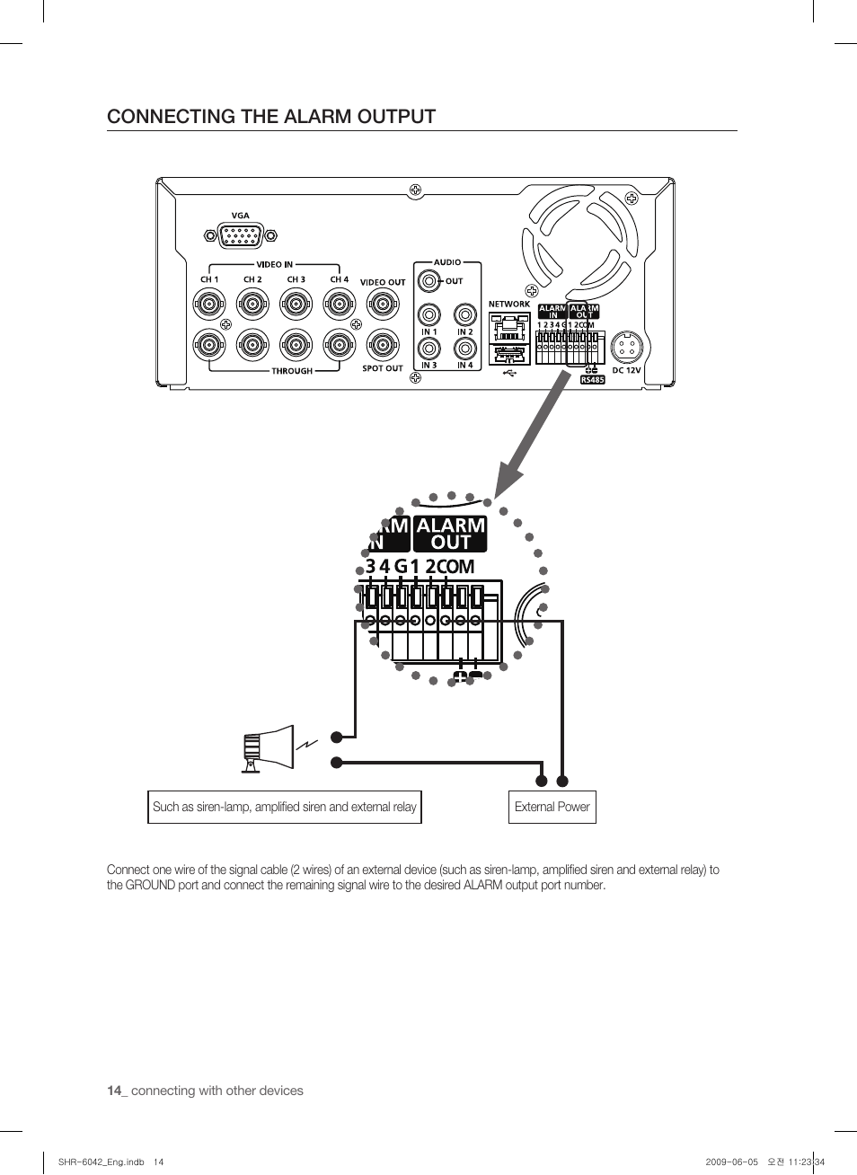 Conecting the alarm output, Connecting the alarm output | Samsung SHR-6040 User Manual | Page 18 / 96