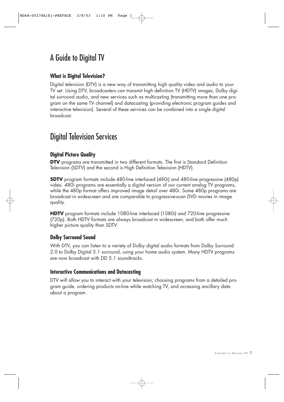 A guide to digital tv, Digital television services, What is digital television | Digital picture quality, Dolby surround sound, Interactive communications and datacasting | Samsung SIR-T165 User Manual | Page 5 / 63