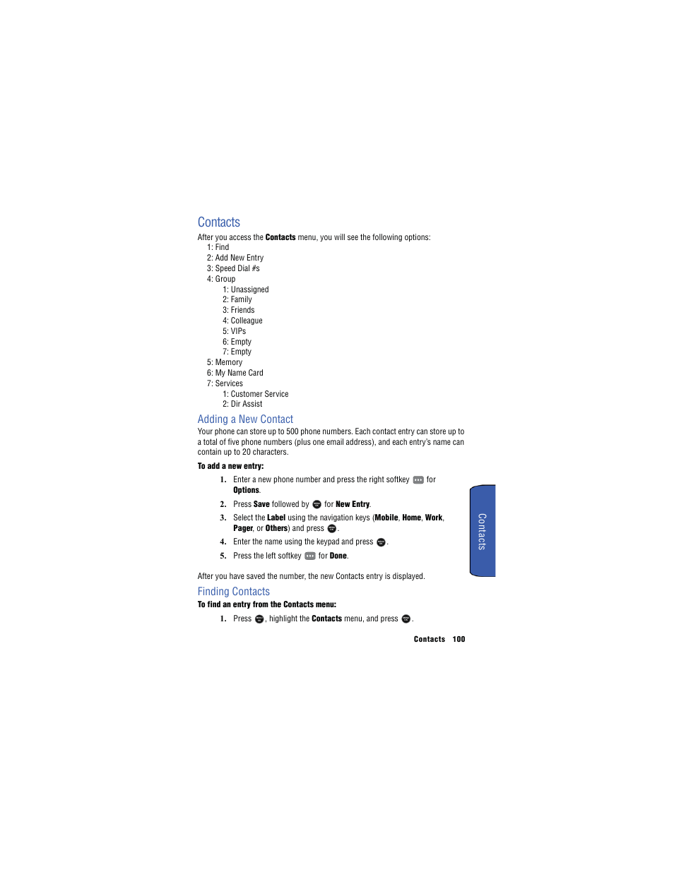 Adding a new contact, Finding contacts, Contacts | Samsung SH-u740 User Manual | Page 107 / 154