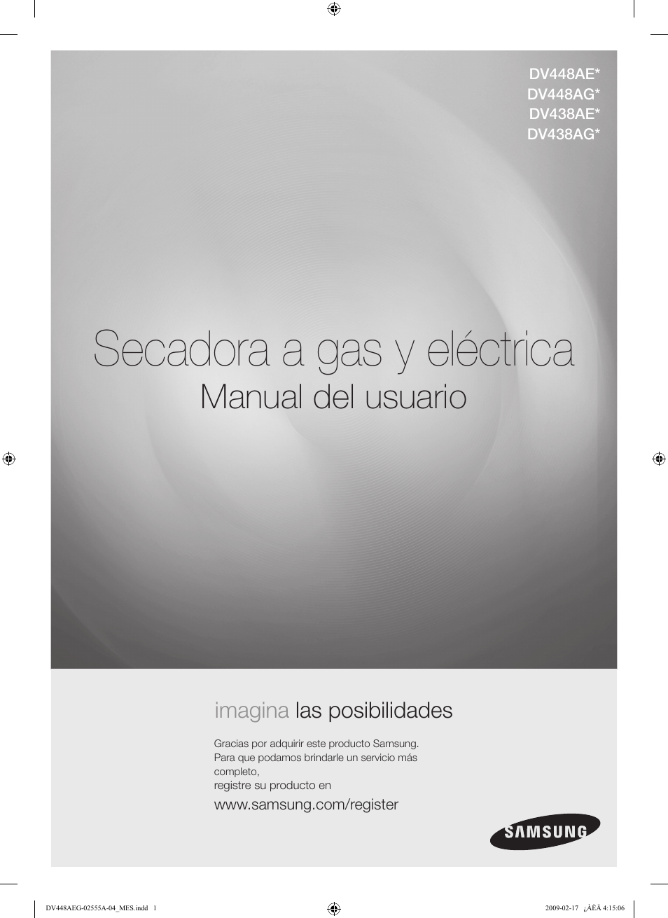 Secadora a gas y eléctrica, Manual del usuario, Imagina las posibilidades | Samsung DV438AGR User Manual | Page 39 / 76