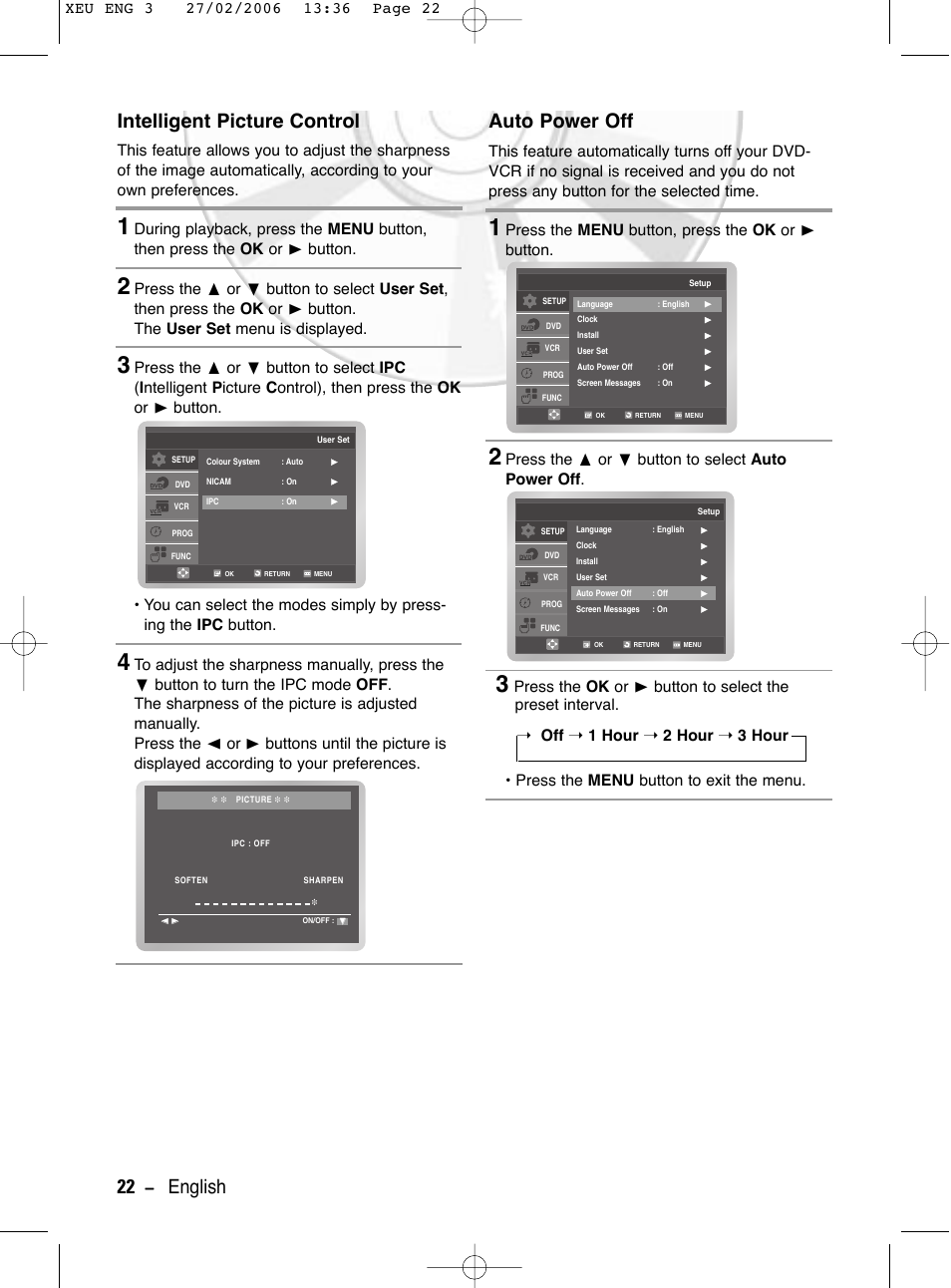 Intelligent picture control, Auto power off, 22 - english auto power off | Press the menu button, press the ok or  button, Press the  or  button to select auto power off | Samsung DVD-V5600 User Manual | Page 22 / 56