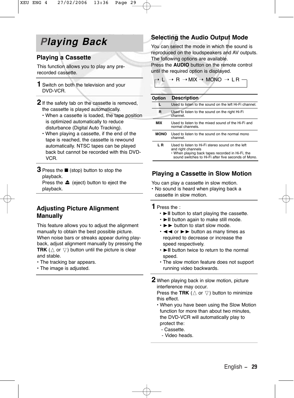 Playing back, Playing a cassette, Adjusting picture alignment manually | Selecting the audio output mode, Playing a cassette in slow motion, Playing back laying back | Samsung DVD-V5600 User Manual | Page 29 / 56