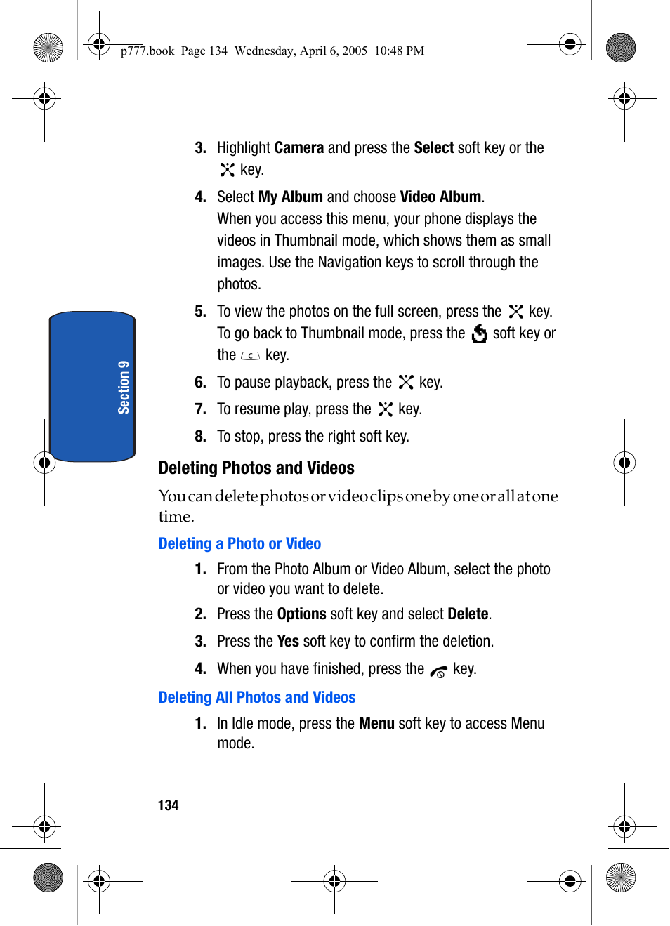Deleting photos and videos, Deleting a photo or video, Deleting all photos and videos | Samsung P O R T A B L E T R I - M O D E T E L E P H O N E SGH-P777 User Manual | Page 138 / 205