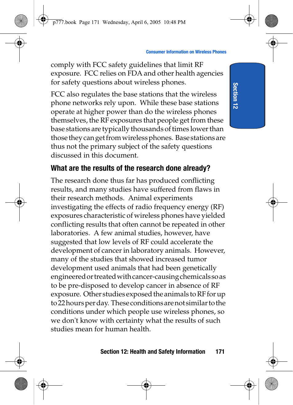 What are the results of the research done already | Samsung P O R T A B L E T R I - M O D E T E L E P H O N E SGH-P777 User Manual | Page 175 / 205