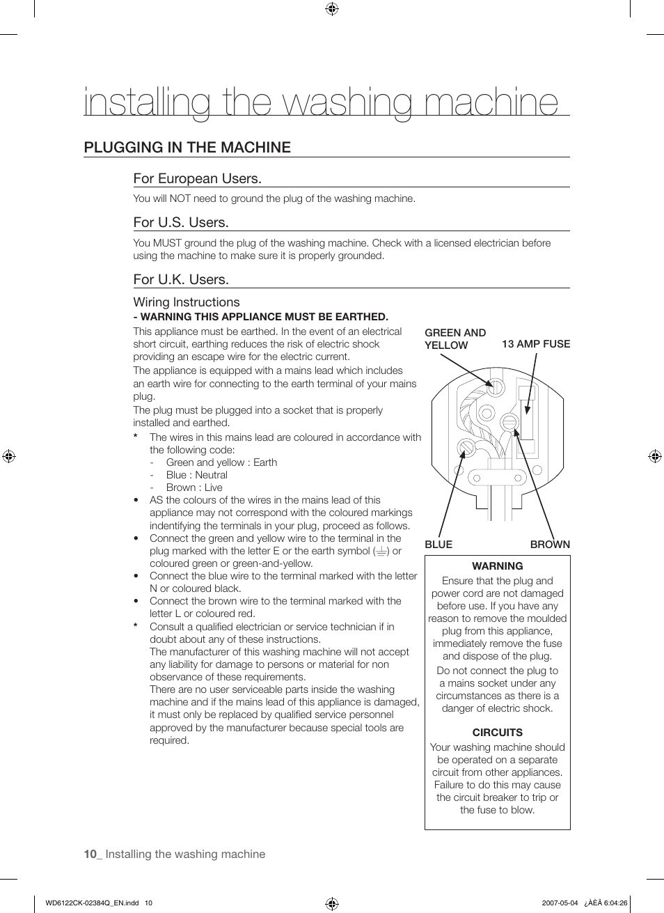 Installing the washing machine, Plugging in the machine, For european users | For u.s. users, For u.k. users | Samsung WD6122CKS User Manual | Page 10 / 28
