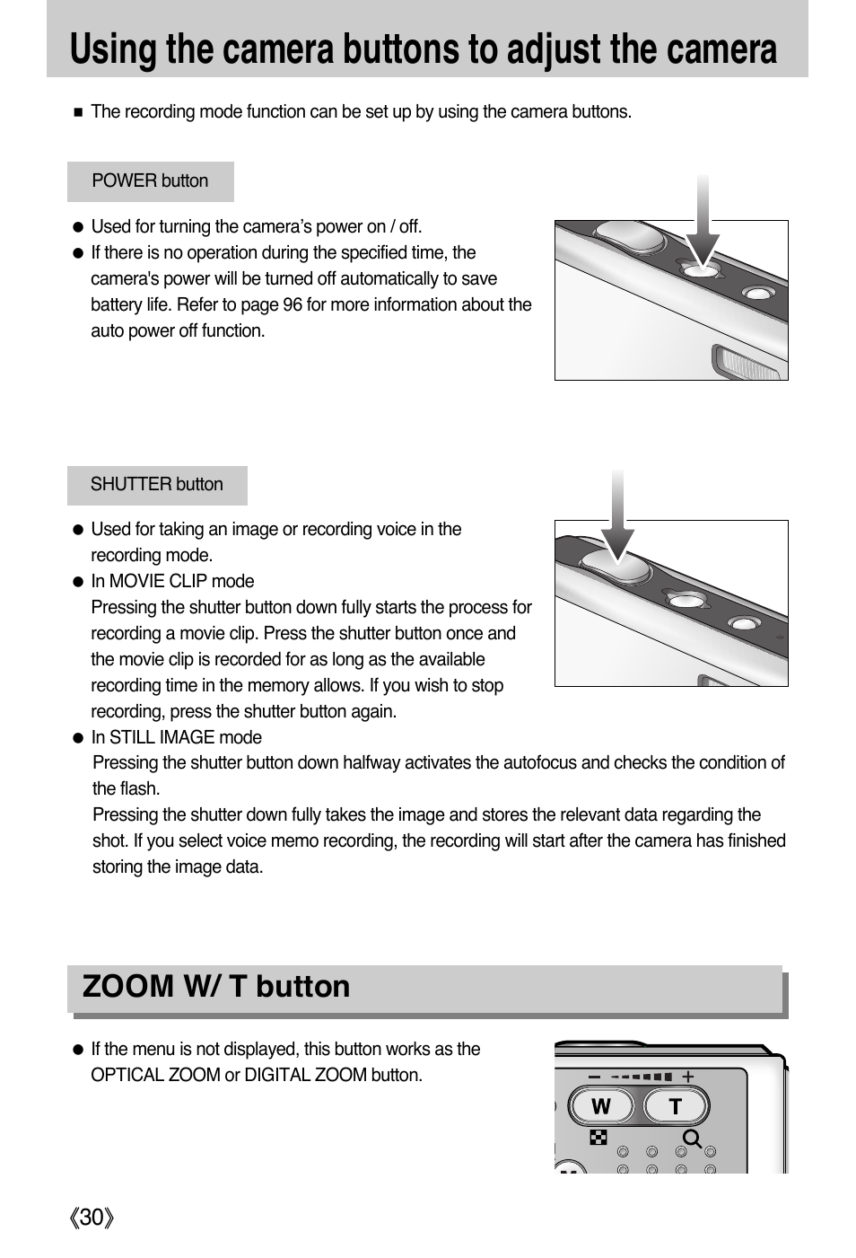 Using the camera buttons to adjust the camera, Zoom w/ t button | Samsung DIGIMAX i50 User Manual | Page 30 / 156