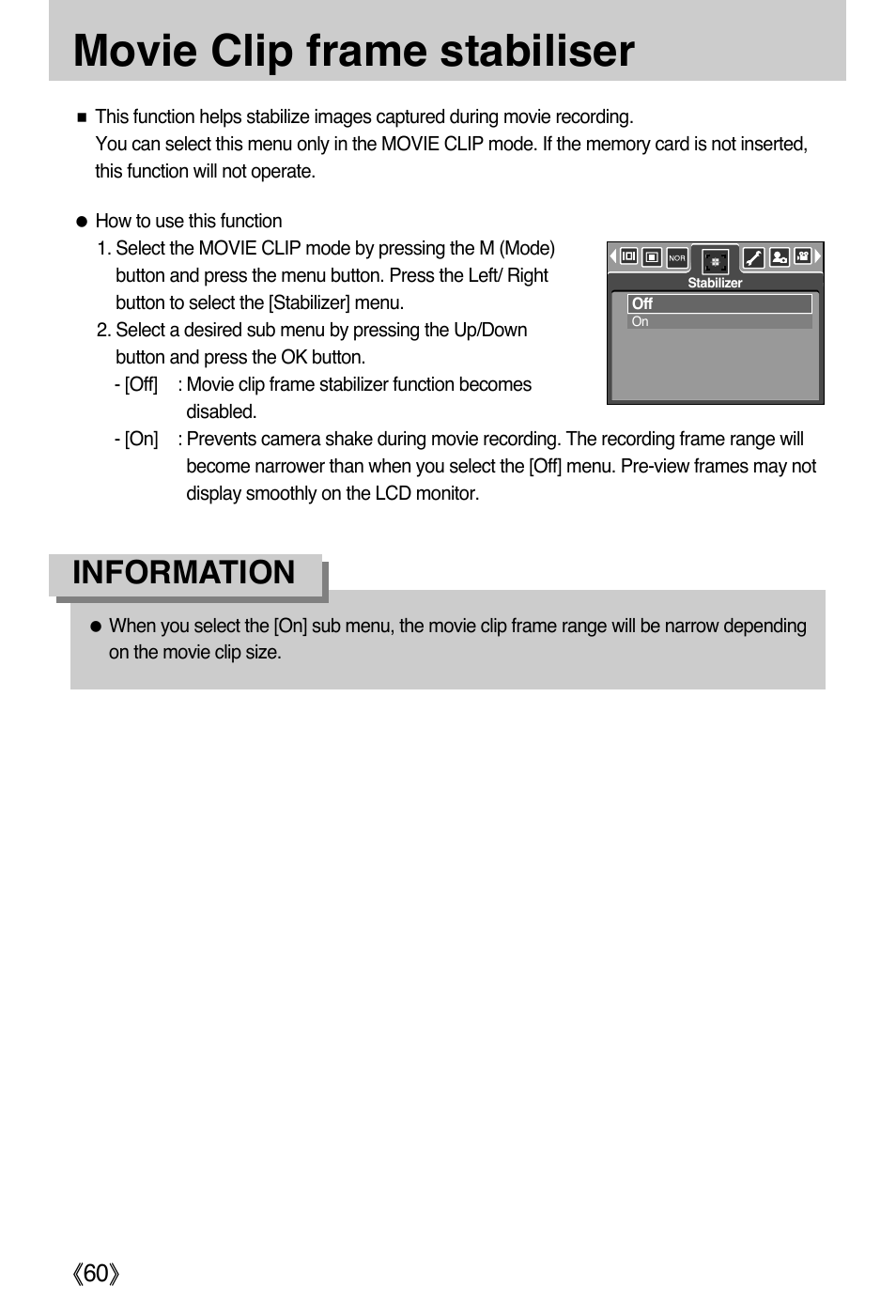 Movie clip frame stabiliser, Information | Samsung DIGIMAX i50 User Manual | Page 60 / 156