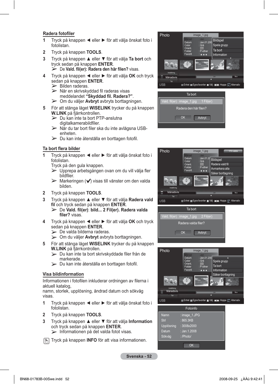De valda bilderna raderas, Bilden raderas, Du kan inte återställa en borttagen fotofil | Samsung BN68-01783B-00 User Manual | Page 132 / 389