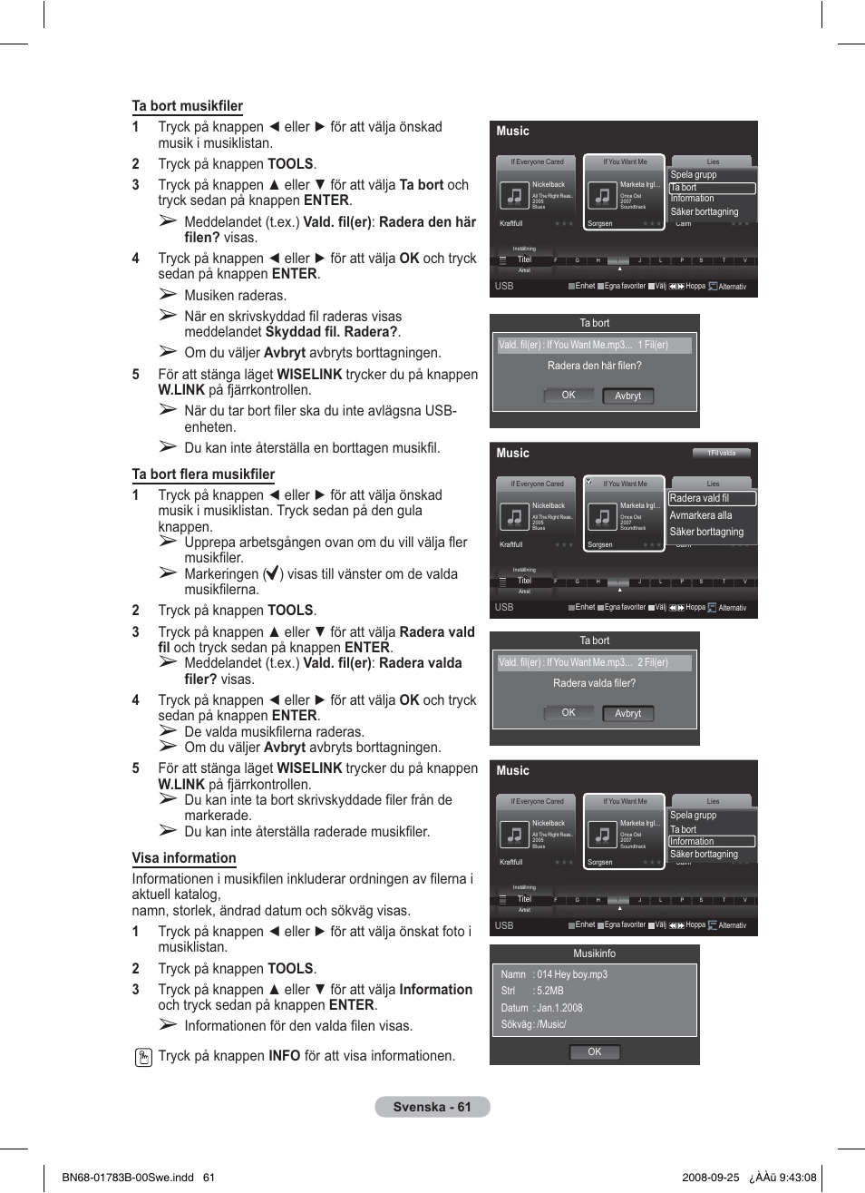 Musiken raderas, De valda musikfilerna raderas | Samsung BN68-01783B-00 User Manual | Page 141 / 389
