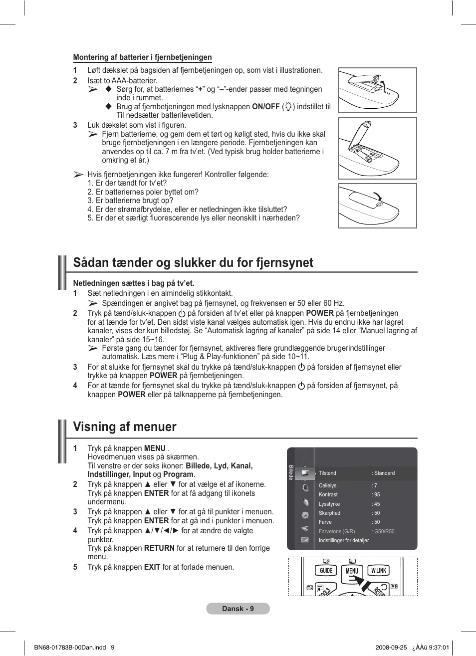 Sådan tænder og slukker du for fjernsynet, Visning af menuer | Samsung BN68-01783B-00 User Manual | Page 243 / 389