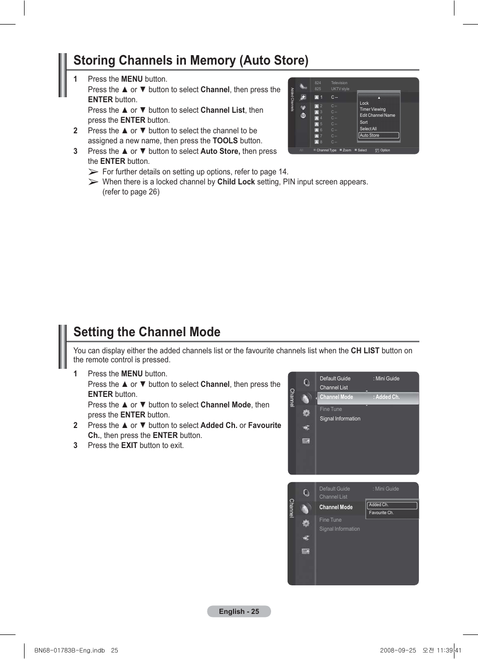 Storing channels in memory (auto store), Setting the channel mode | Samsung BN68-01783B-00 User Manual | Page 25 / 389