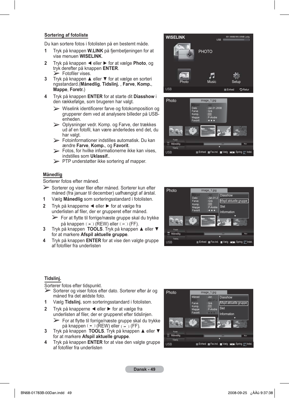 Tidslinj. sorterer fotos efter tidspunkt, Ptp understøtter ikke sortering af mapper | Samsung BN68-01783B-00 User Manual | Page 283 / 389