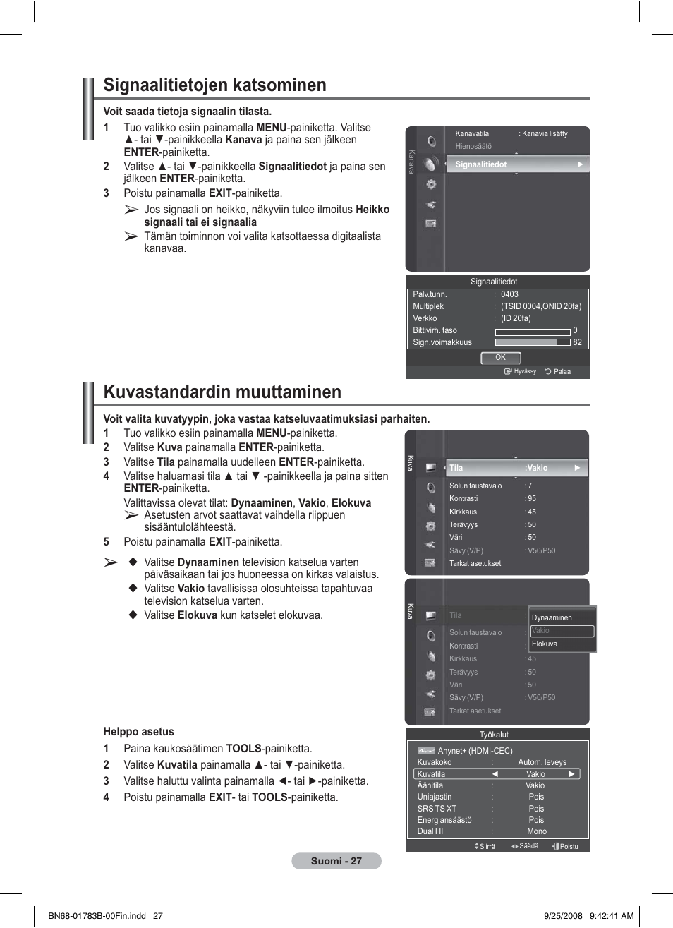 Kuvastandardin muuttaminen, Signaalitietojen katsominen | Samsung BN68-01783B-00 User Manual | Page 338 / 389