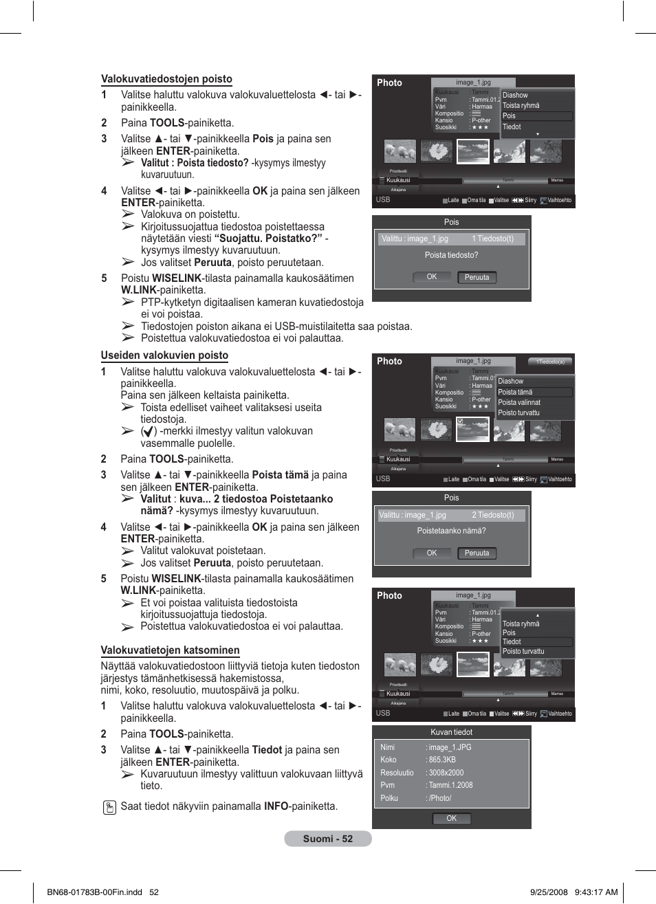 Valitut valokuvat poistetaan, Valokuva on poistettu, Poistettua valokuvatiedostoa ei voi palauttaa | Samsung BN68-01783B-00 User Manual | Page 363 / 389