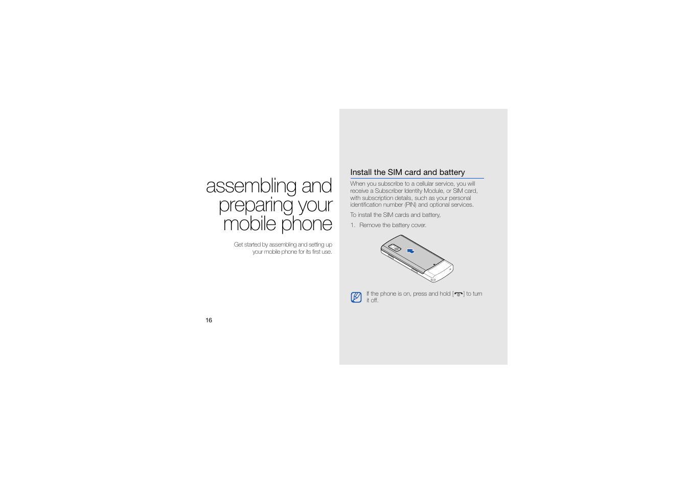 Assembling and preparing your mobile phone, Install the sim card and battery, Assembling and preparing your mobile phone 16 | Samsung C5212 User Manual | Page 21 / 57