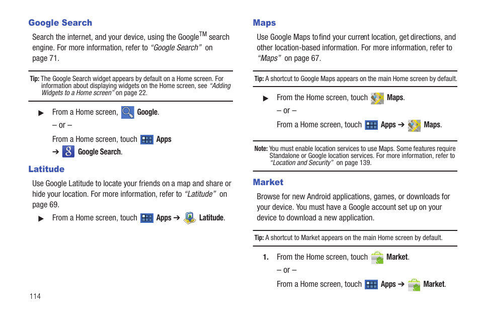 Google search, Latitude, Maps | Market, Latitude maps market, Market. for more, T. for more information, refer to “market | Samsung Galaxy Tab 8.9 User Manual | Page 118 / 188