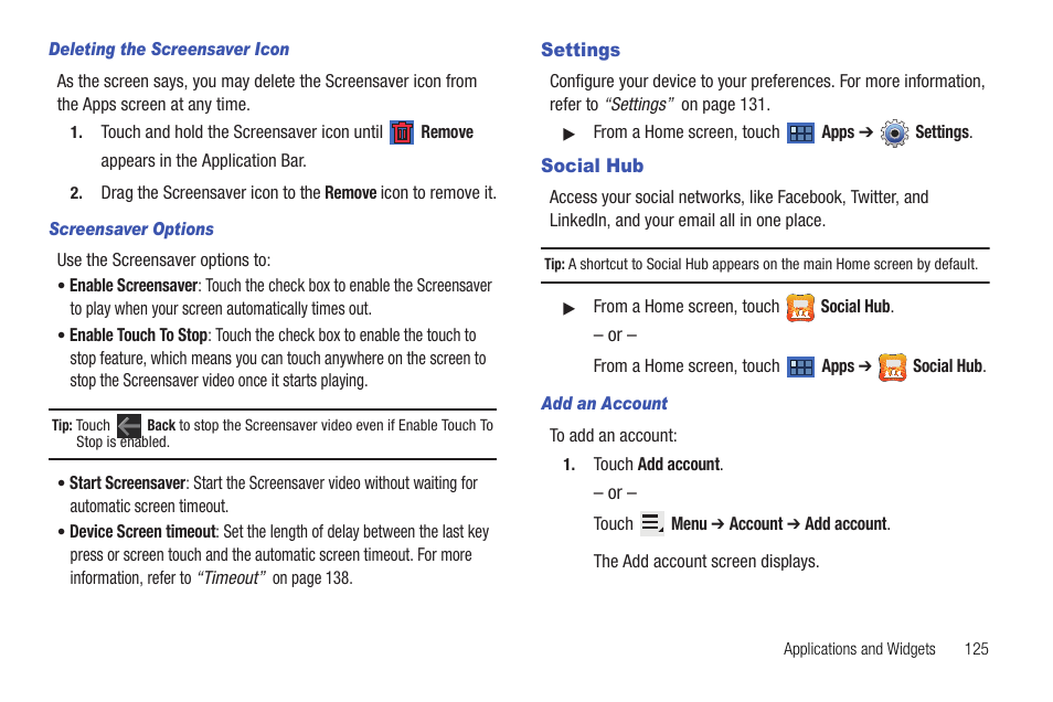Settings, Social hub, Settings social hub | For more information, refer to “social hub | Samsung Galaxy Tab 8.9 User Manual | Page 129 / 188