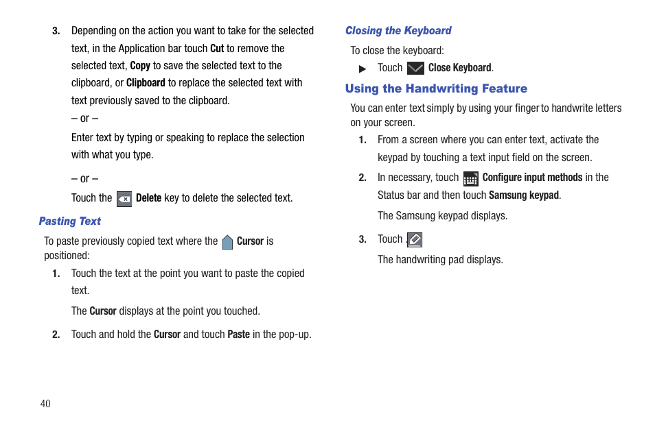 Using the handwriting feature, Ure. for more information | Samsung Galaxy Tab 8.9 User Manual | Page 44 / 188