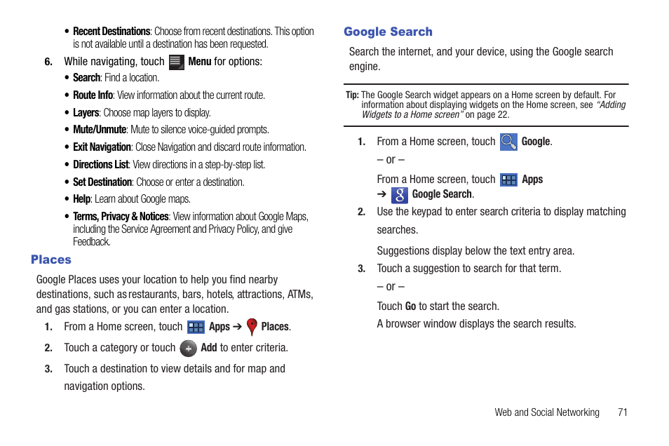 Places, Google search, Places google search | Aking. for more information, refer to “google, Search, For more information | Samsung Galaxy Tab 8.9 User Manual | Page 75 / 188