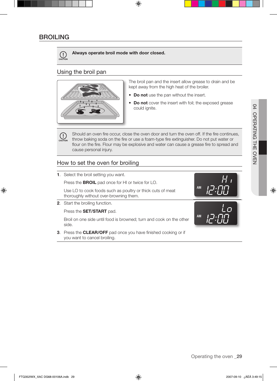 Broiling, Using the broil pan, How to set the oven for broiling | Samsung FTQ352IWW User Manual | Page 29 / 56