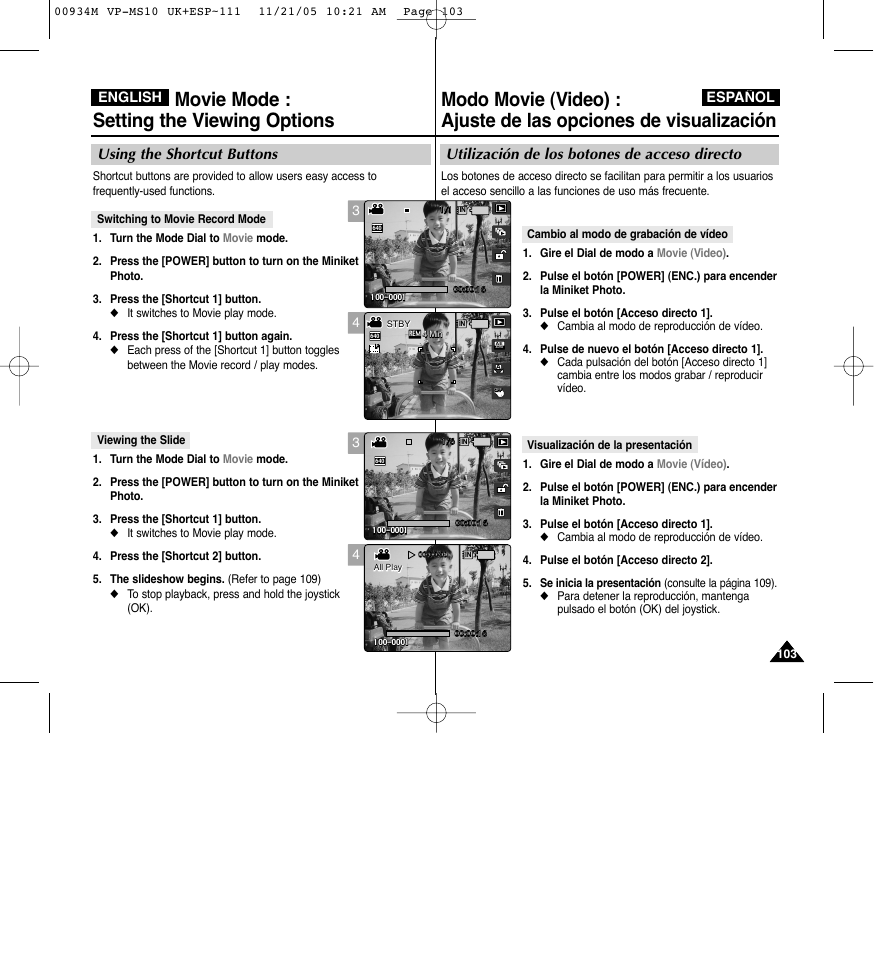 Movie mode : setting the viewing options, Utilización de los botones de acceso directo, Using the shortcut buttons | Español, English | Samsung VP - MS15(R) User Manual | Page 104 / 158