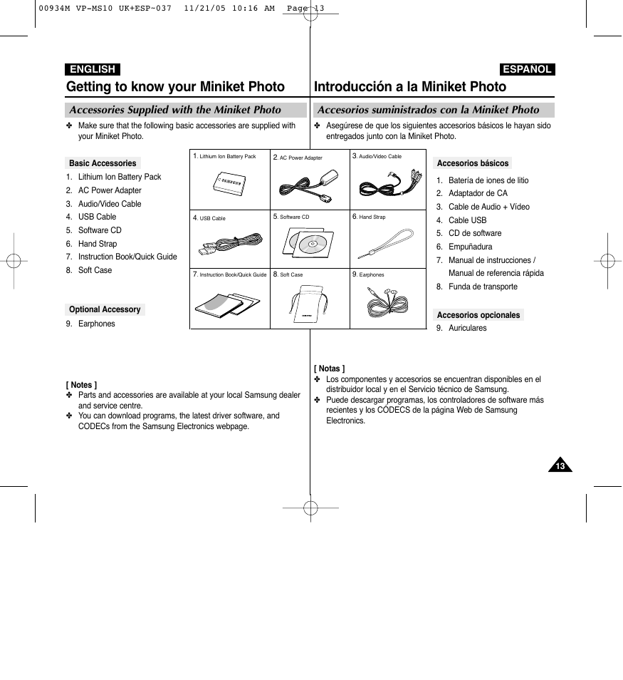 Introducción a la miniket photo, Getting to know your miniket photo, Accesorios suministrados con la miniket photo | Accessories supplied with the miniket photo | Samsung VP - MS15(R) User Manual | Page 14 / 158