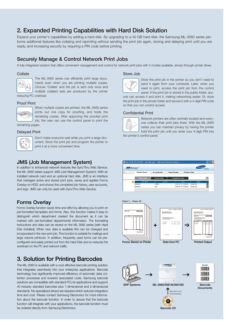 Solution for printing barcodes, Securely manage & control network print jobs, Jms (job management system) | Forms overlay, Collate, Proof print, Delayed print, Store job, Confidential print, Erp systems | Samsung ML-3561N User Manual | Page 6 / 6