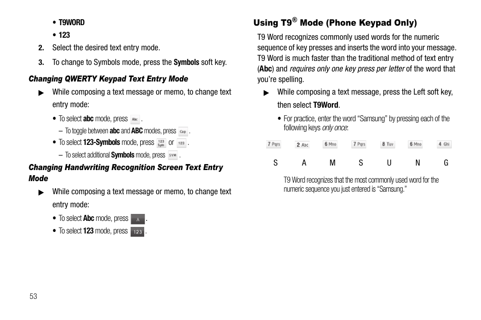 Changing qwerty keypad text entry mode, Using t9® mode (phone keypad only), Using t9 | Samsung Delve SCH-R800 User Manual | Page 56 / 180