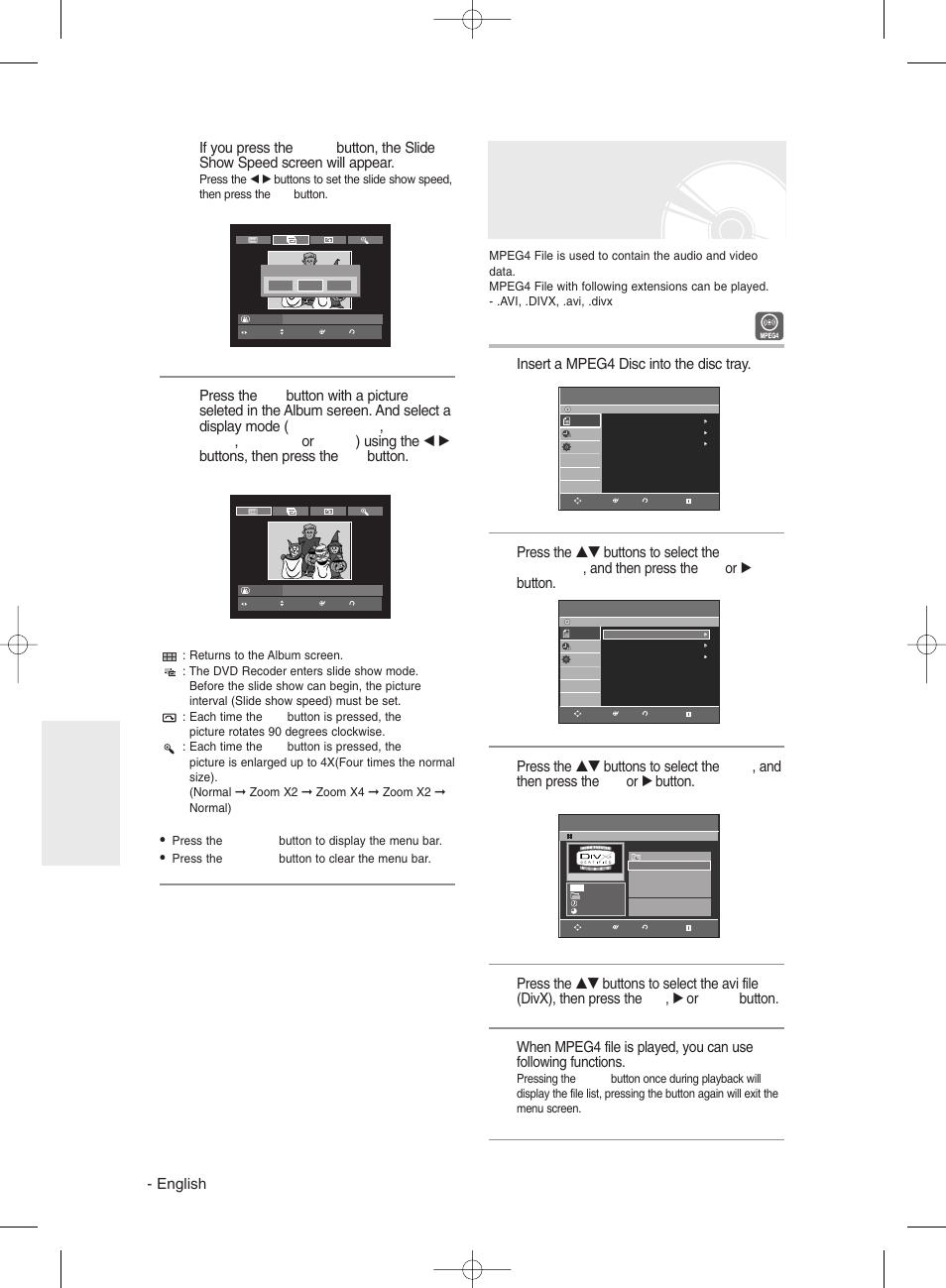 Playing a mpeg4, English, Insert a mpeg4 disc into the disc tray | Samsung DVD-R135 User Manual | Page 62 / 90