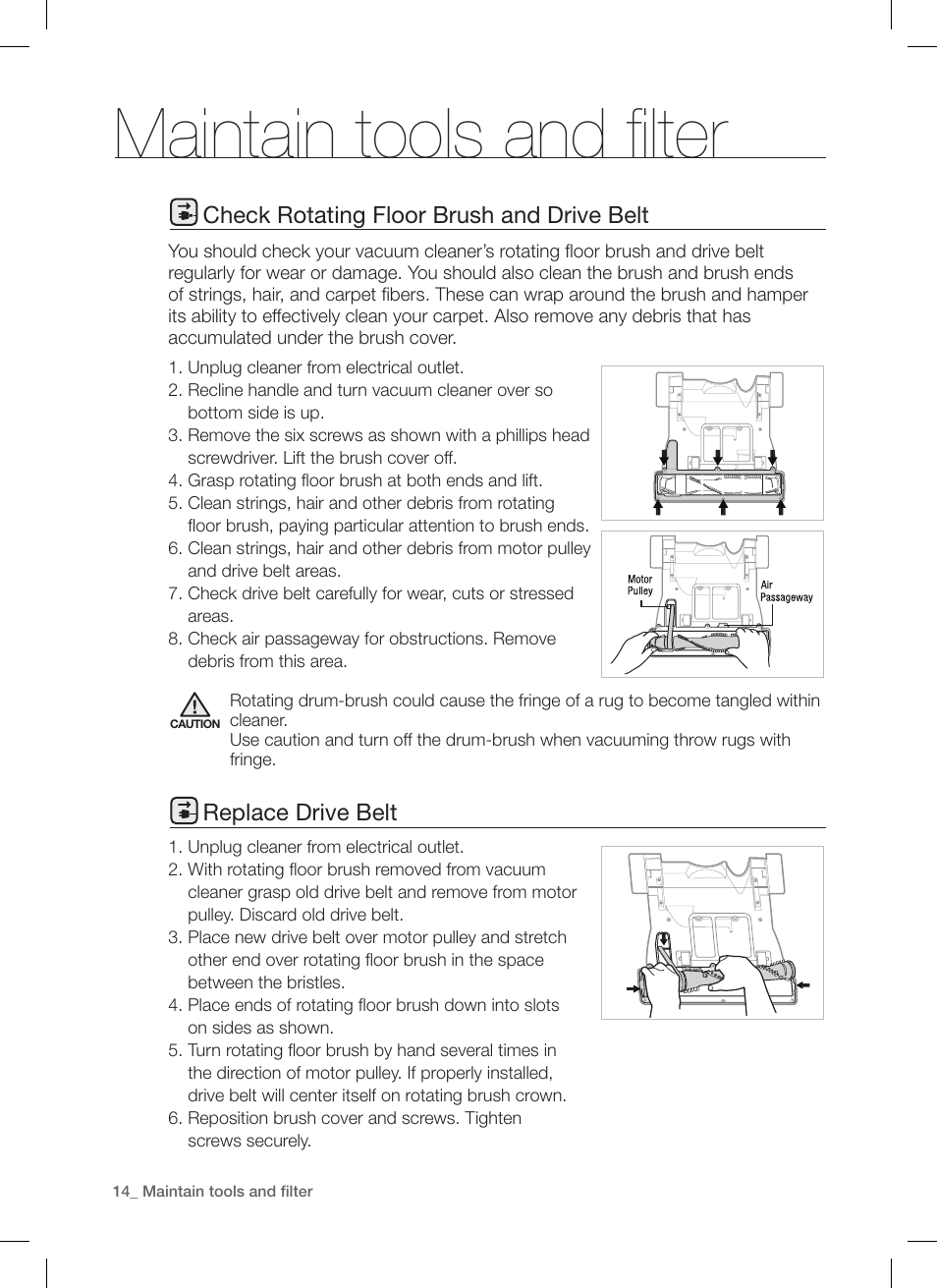 Maintain tools and filter, Check rotating floor brush and drive belt, Replace drive belt | Samsung DJ68-00264B User Manual | Page 14 / 20