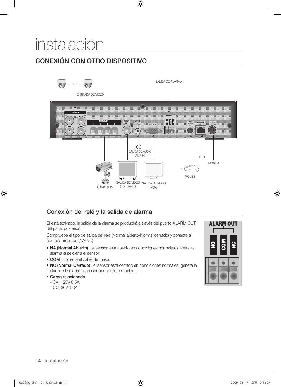 Instalación, Conexión con otro dispositivo, Conexión del relé y la salida de alarma | Samsung SHR-1041 User Manual | Page 130 / 174