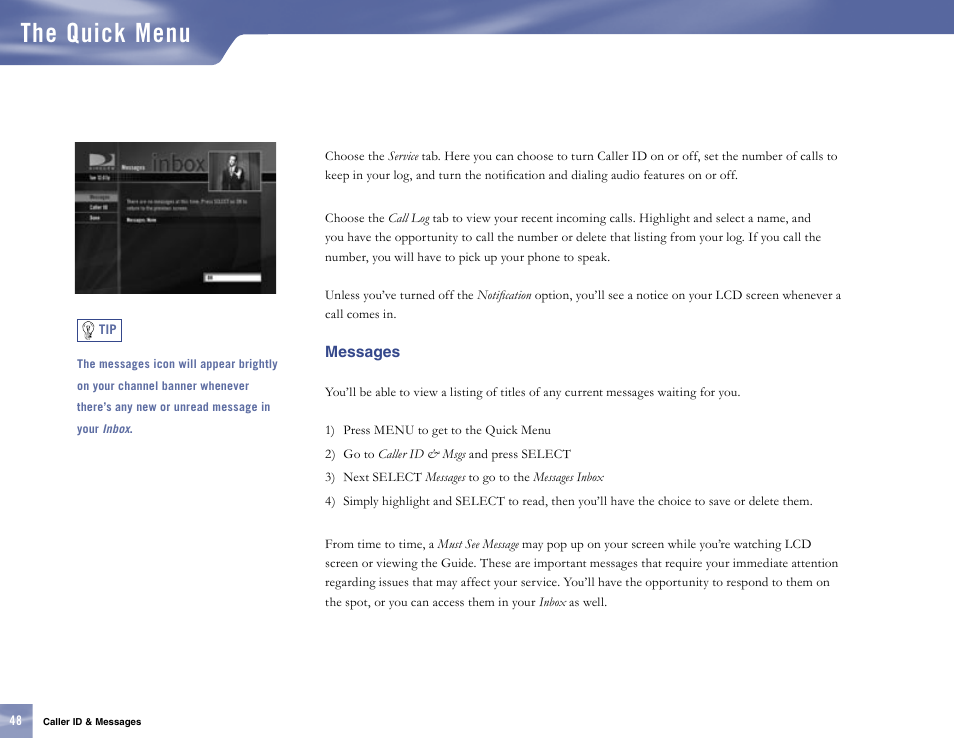 Messages, The quick menu | Samsung SL10D10 User Manual | Page 56 / 83