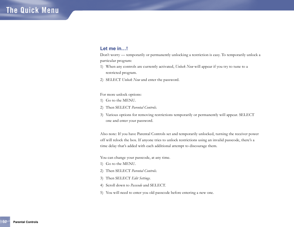 Let me in, The quick menu | Samsung SL10D10 User Manual | Page 60 / 83